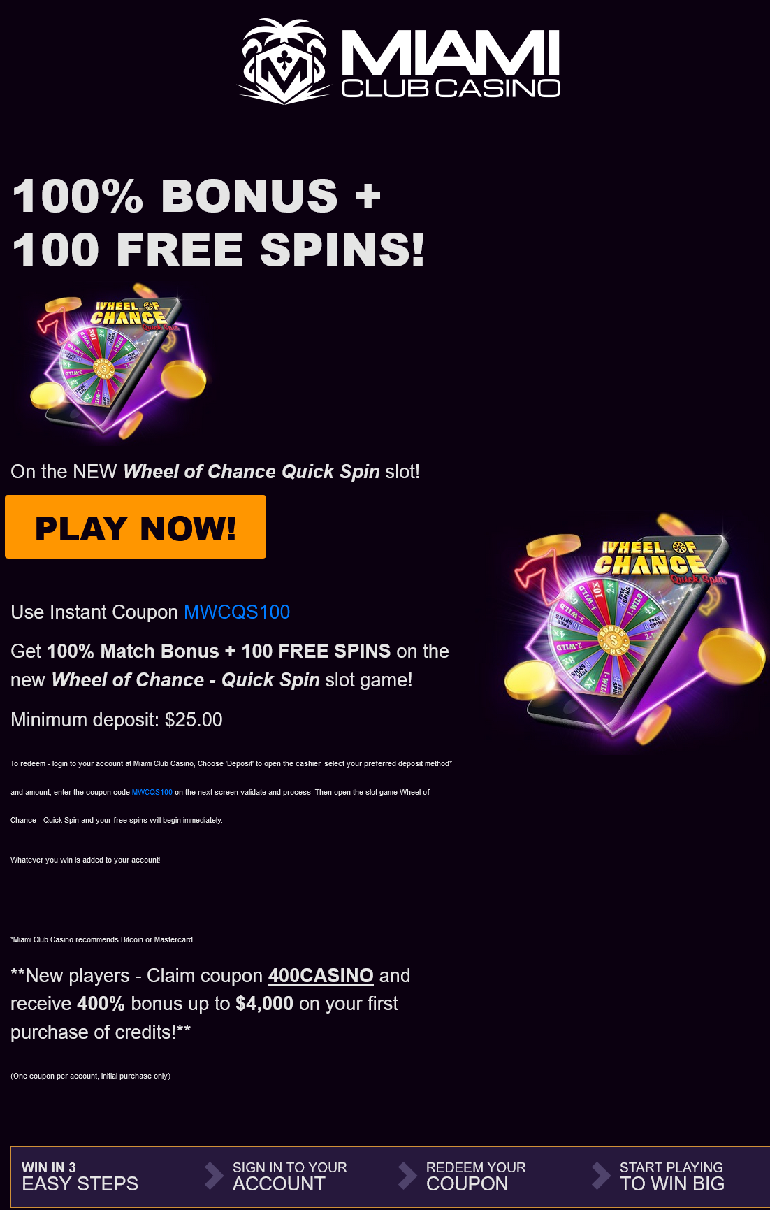 Miami Club
-100 Free Spins!